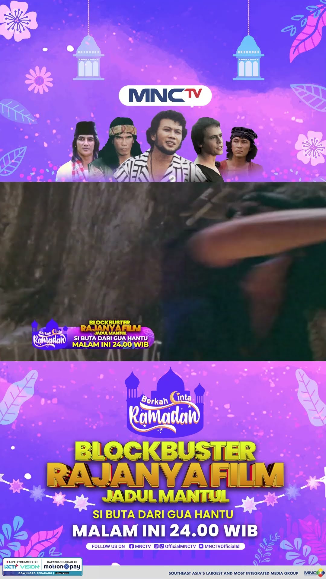 SI BUTA DARI GUA HANTU, BLOCKBUSTER JADUL MANTUL SPESIAL RAMADAN DI MNCTV