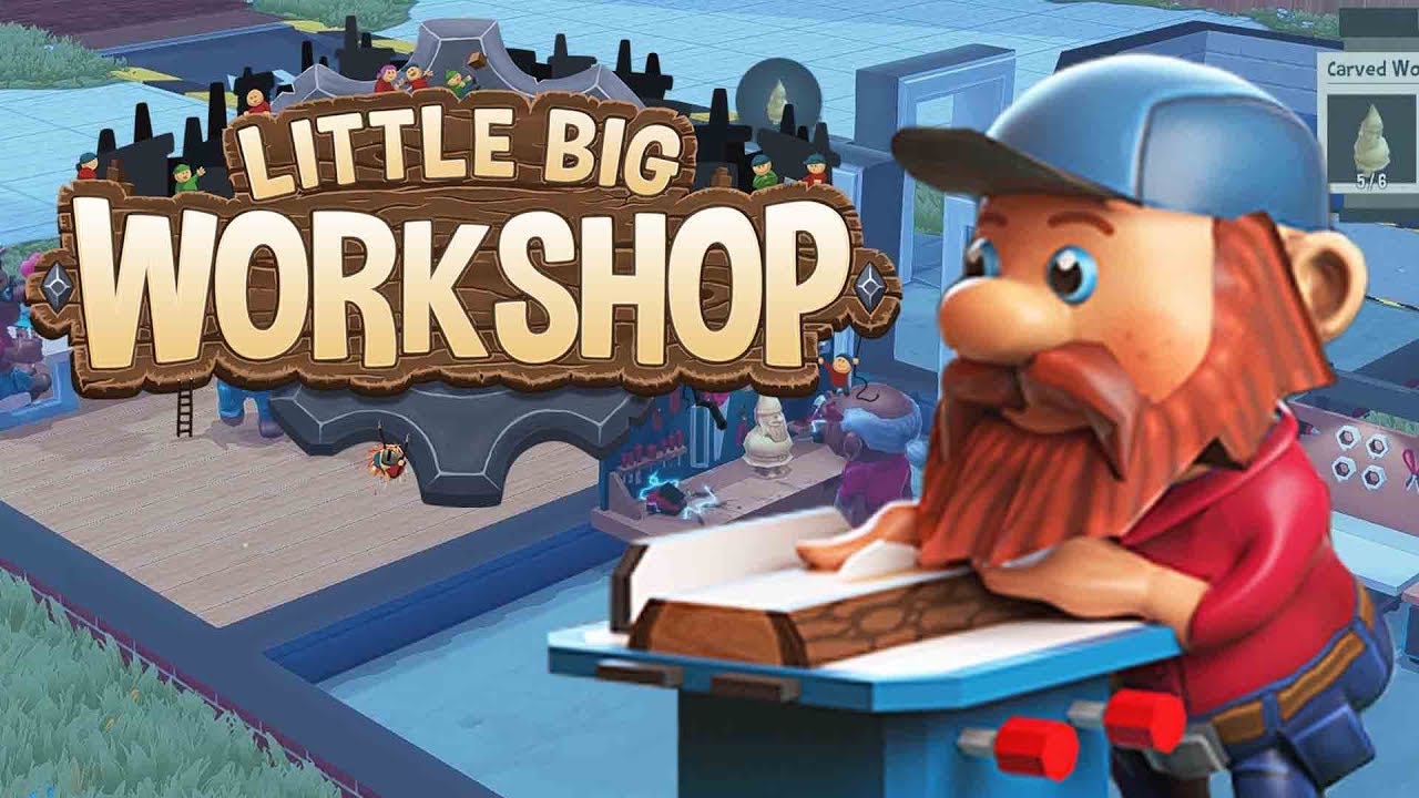 Я построил потогонную мастерскую для маленьких рабочих — Игровой процесс Little Big Workshop — Ча...