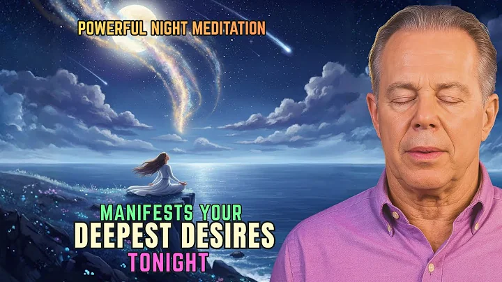 Dr. Joe Dispenza - The Powerful Night That Manifests Your Deepest Desires