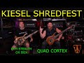 Kiesel Shredfest - Quad Cortex &amp; EVH Stealth