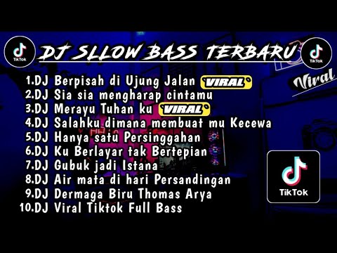 DJ TIKTOK SLOW 2022 - DJ AKU YANG SENDIRI TANPA CINTA - DJ ANDAI TAK BERPISAH ARIEF