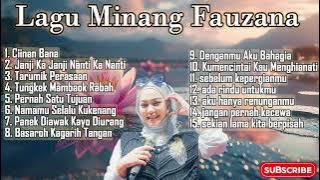 LAGU MINANG FAUZANA FULL ALBUM TERBARU, CIINAN BANA