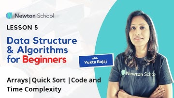 Lecture 5 - Arrays || Quick Sort explanation with code and time complexity || DSA for Beginners