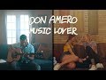 Music lover  don amero  official music