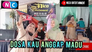 DOSA KAU ANGGAP MADU - FITRI NICO ENTERTAINMENT