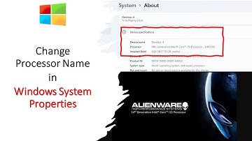 How to Change Processor Name in Windows 10 Tutorial