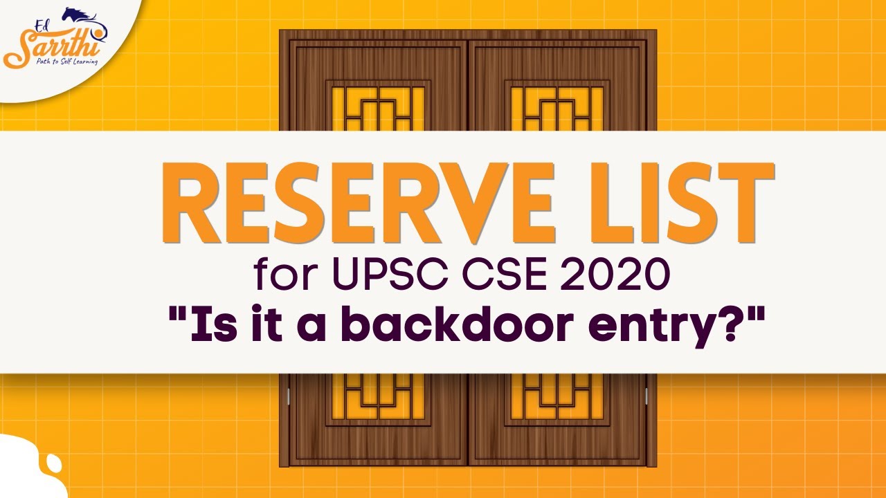 UPSC Reserve List for CSE 2020 Out | Is it a Backdoor Entry?