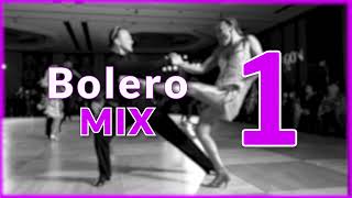 BOLERO MUSIC MIX | #1