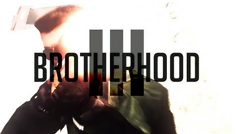 Brotherhood 3 by Pe4a | A CS:S Frag Movie