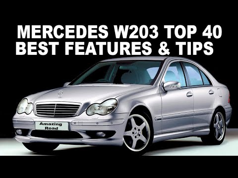 MERCEDES W203 Top 40 BEST FEATURES OPTIONS/ 40 TIPS Your Mercedes