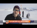 Reportaje: Viaje a la Antártica profunda - FACh [HD]