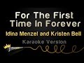 Frozen - For The First Time In Forever (Idina Menzel and Kristen Bell) (Karaoke Version)