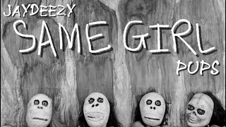 Robbyy Jaydeezyubeezy - Same Girl
