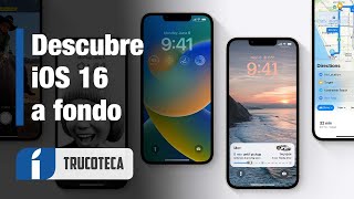 iOS 16 ¡Ya disponible! TODAS LAS NOVEDADES a fondo