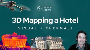 3D Mapping a Hotel with Drones | Visual, Thermal and AI | Hammer Missions