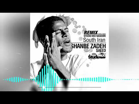 Saeid ShanbehZadeh South Iran STUDIO MIX PERSIA REMIX 