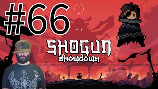 Shogun Showdown episode 66
