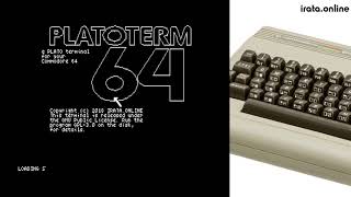 IRATA.ONLINE - Getting Started with PLATOTerm on Commodore 64