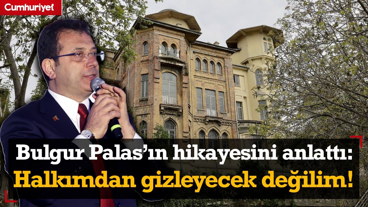 "HALKIMDAN GİZLEYECEK DEĞİLİM" |  Ekrem İmamoğlu Bulgur Palas'ın hikayesini anlattı