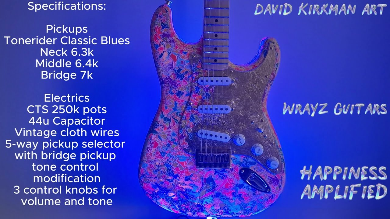 Custom Stratocaster Launch | WrayZ Guitars & David Kirkman Art