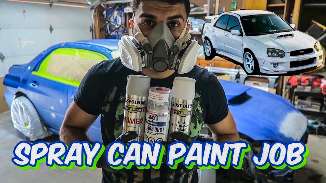 SPRAY CAN PAINT JOB ON MY WRX WIDEBODY YouTube