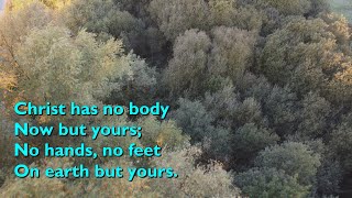 Christ Has No Body Now But Yours (Ogden: 1v) [with lyrics for congregations]