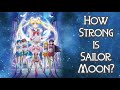 Sailor Moon is FAR Stronger Than You Think!