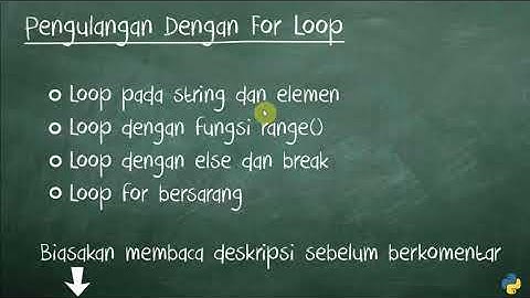 Tutorial Dasar Python 3 - 15 Pengulangan Dengan For Loop