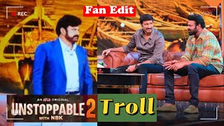 NBK with Bahubali Prabhas Unstoppable 2 Troll |Gopi Chand|Aha  latest Promo Fans Fun Edit