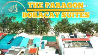 THE PARAGON BORACAY SUITES | Jer TV