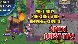 PIXELS QUEST | wine not popberry wine delivery service