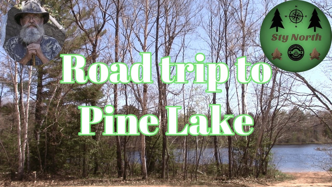 “Road Trip to Pine Lake” YouTube