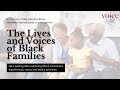 The Lives and Voices of Black Families Polling Webinar