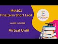 MTH101 Short #lec