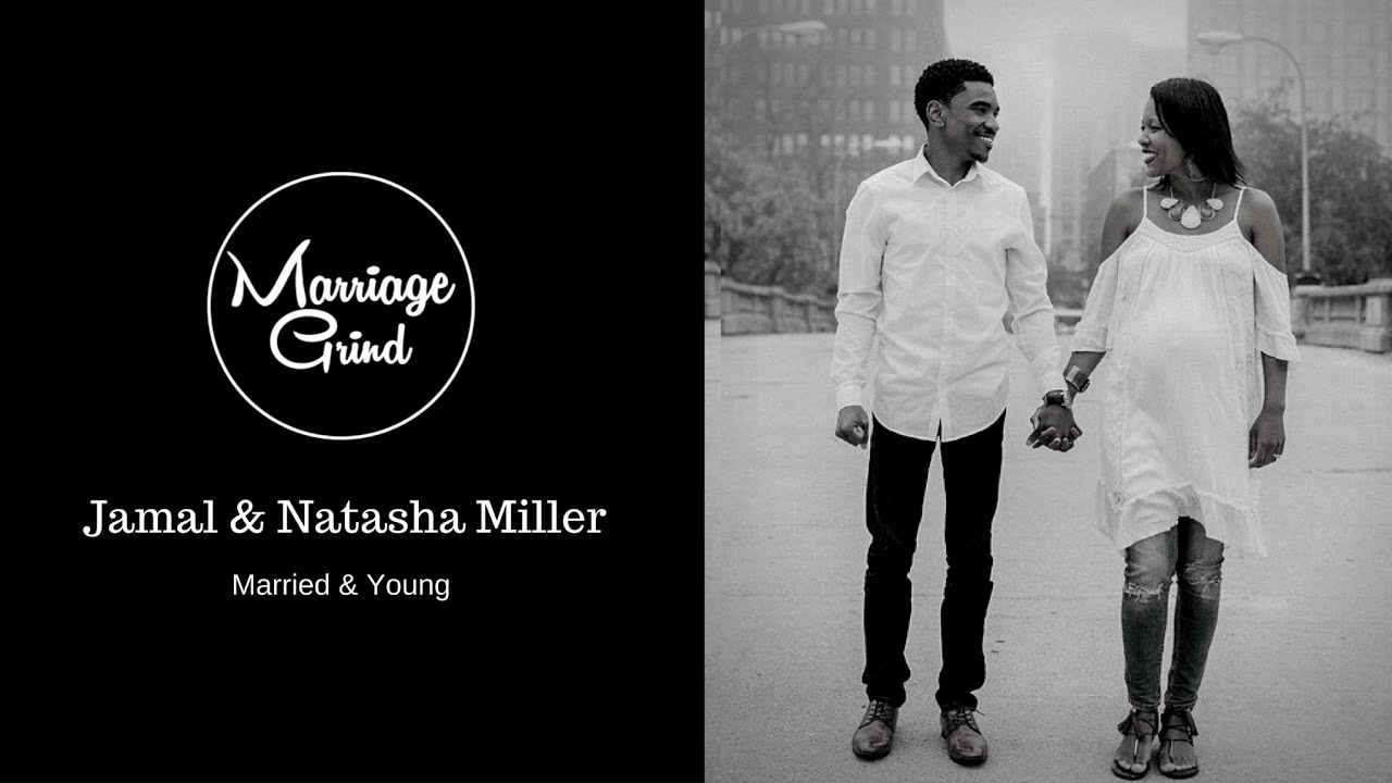 Jamal & Natasha Miller on Marriage Grind | Relationships Done God's Way
