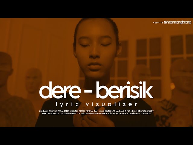 DERE - BERISIK (Lyric Visualizer) | (UNOFFICIAL MUSIC VIDEO COVER) class=