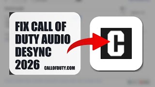 How To Fix Call Of Duty Audio Desync 2026 (UPDATED 2026)