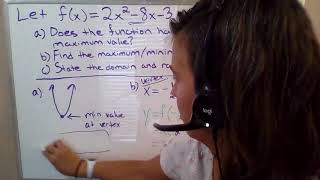Quadratic Function Example: Min/Max, vertex, domain, range