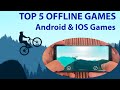 Offline Android & IOS Games 2023 - Top 5 Games To Play