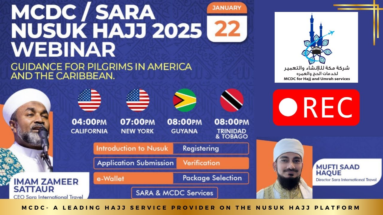 MCDC - SARA International Nusuk Hajj Webinar 2025: Registration Guide for USA & Caribbean Pilgrims