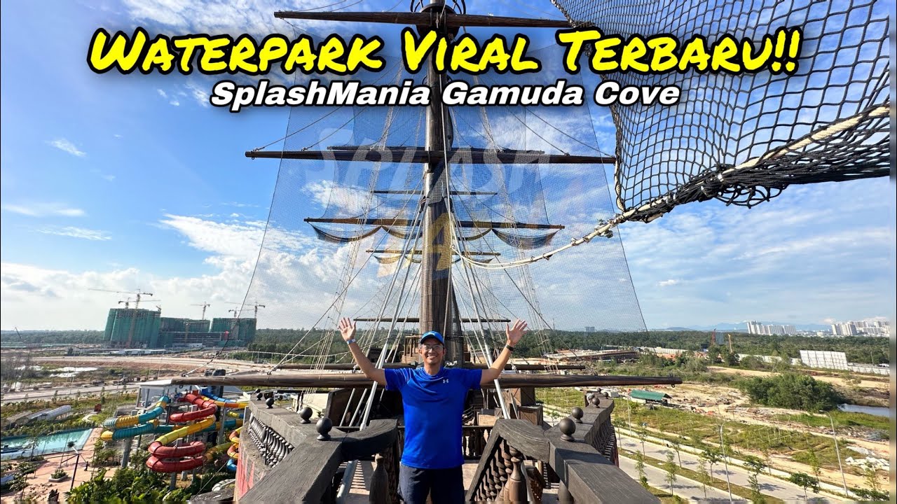 SPLASHMANIA WaterPark Gamuda Cove Banting, Selangor Full Review