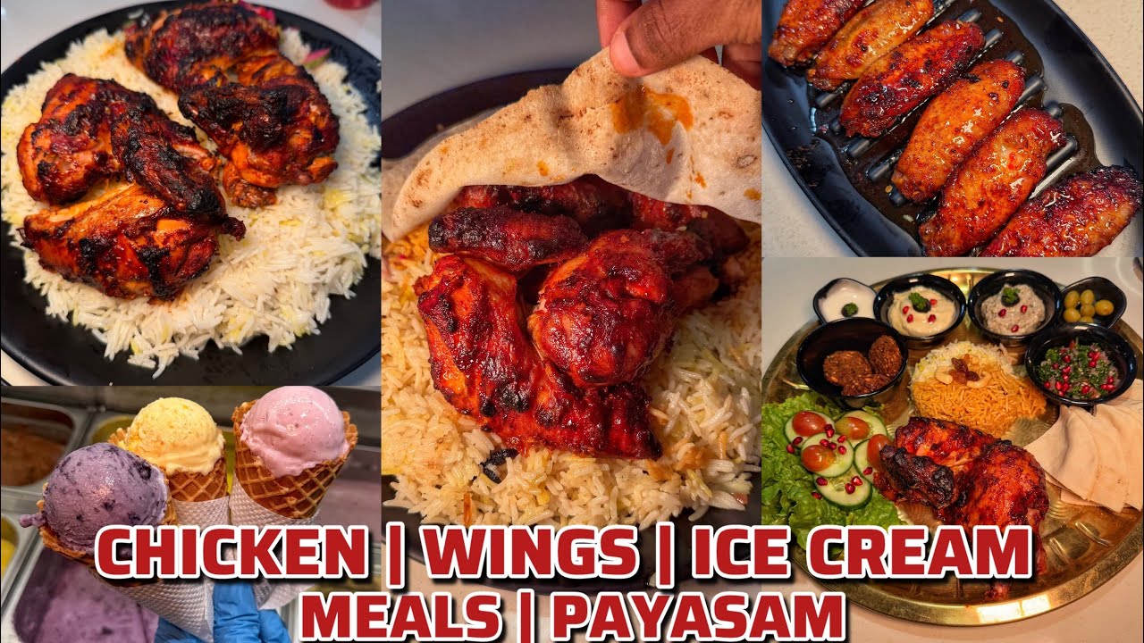 💢ഒരു ഫുൾ കോഴിയും പകുതി കോഴിയും 4 ഐസ്ക്രീമും ഷേക്കും അവസാനം കുറച്ച് ചോറും നെയ്പായസവും‼️