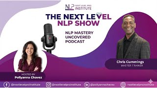 Season 1| The CEO’s First Skill: Outcome Thinking with NLP | Chris Cummings Explains