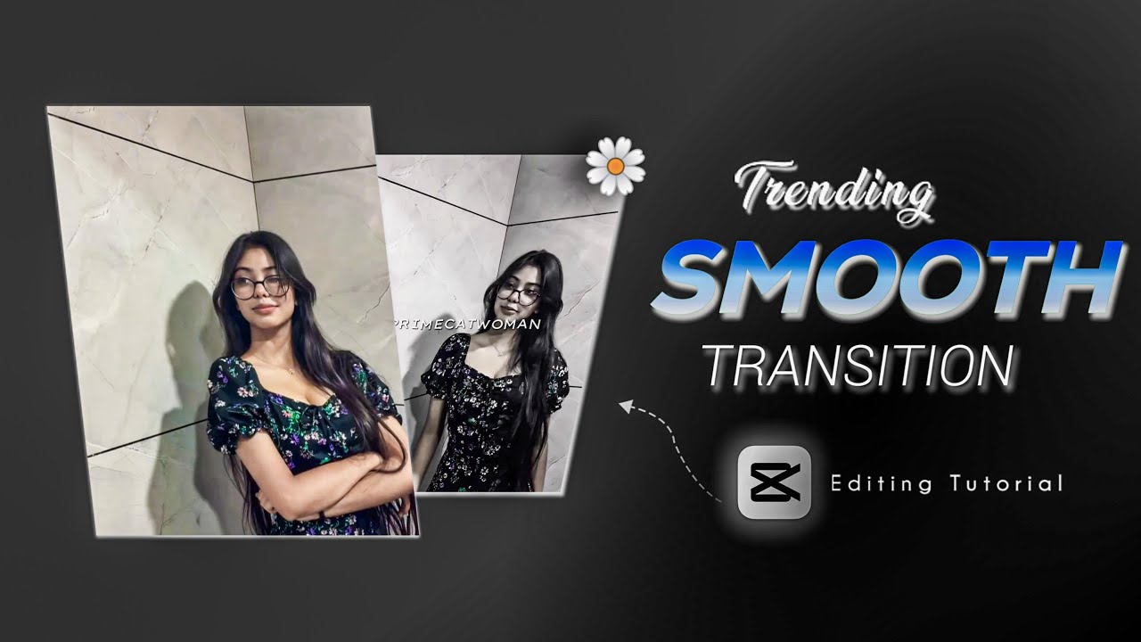 How To Make Viral SMOOTH Transition in CAPCUT !!✨