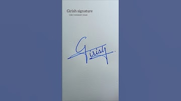 Girish signature design | comment your name ❤️ #shorts #signature #trending