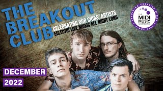 THE BREAKOUT CLUB - 5.12.22