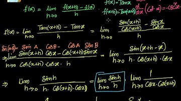Calculus: Differentiation: Derivative  of Tan x from first principle