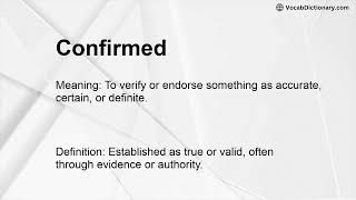Confirmed Meaning