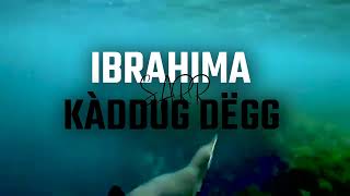 IBRAHIMA SARR KADOU DEUG