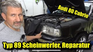 AUDI 80 CABRIO Scheinwerfer Reparatur